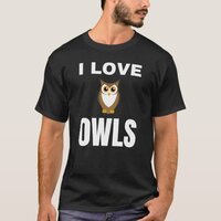 I love Owls T-Shirt