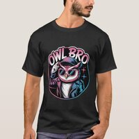 Owl Bro Night Bird Lover Nocturnal Vibes - T-Shirt