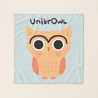 UnibrOwl Unibrow Owl | Funny Cute Eyebrows Owl Scarf