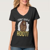 I Don't Give A Hoot Owl  Nocturnal Bird Owl Whispe T-Shirt