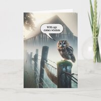 Owl On Fence Post For Getting Older Birthday Card